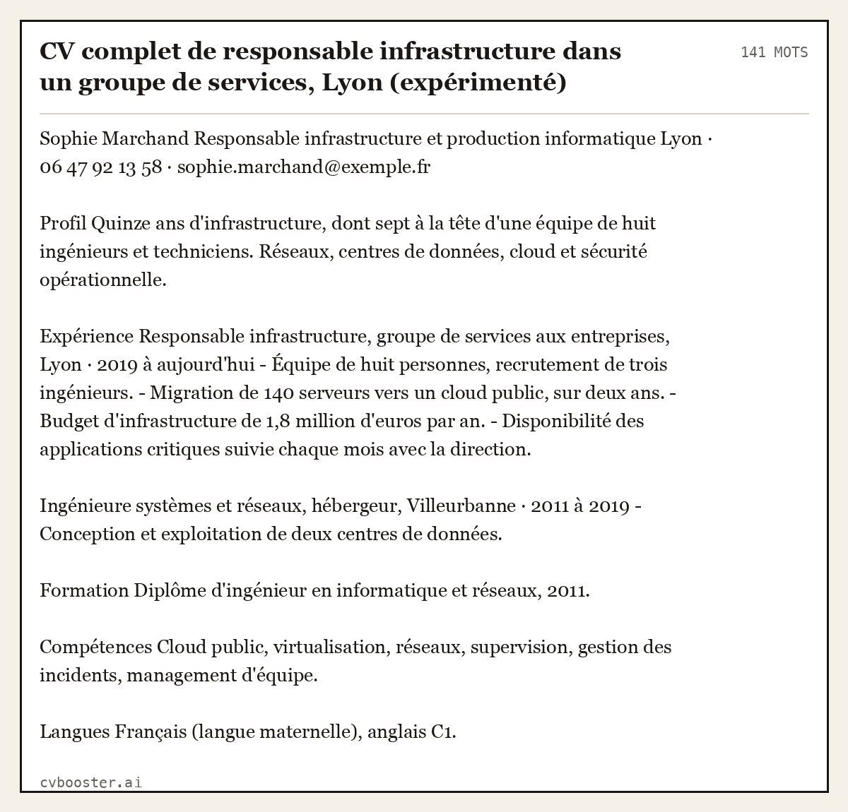 Exemple complet: CV complet de responsable infrastructure dans un groupe de services, Lyon (expérimenté), 141 mots
