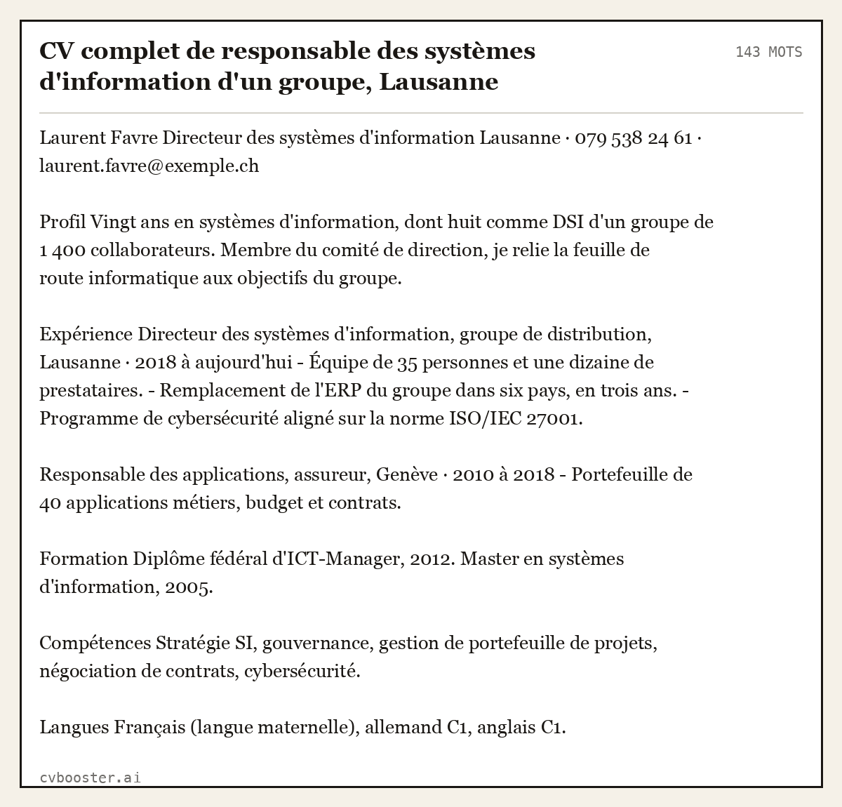 Exemple complet: CV complet de responsable des systèmes d'information d'un groupe, Lausanne (expérimenté), 143 mots