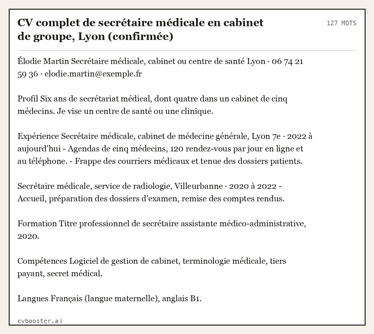 Exemple complet: CV complet de secrétaire médicale en cabinet de groupe, Lyon (confirmée), 127 mots