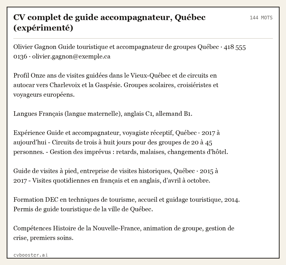 Exemple complet: CV complet de guide accompagnateur, Québec (expérimenté), 144 mots