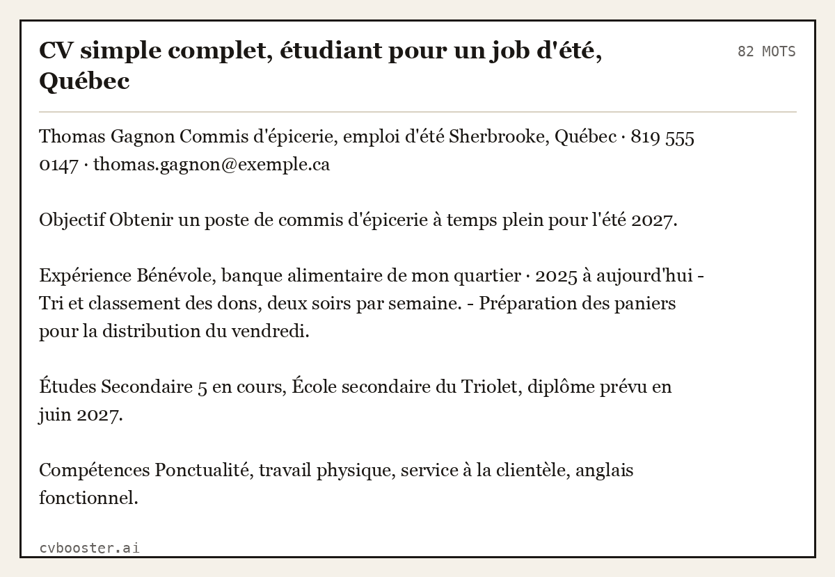 Exemple complet: CV simple complet, étudiant pour un job d'été, Québec, 82 mots