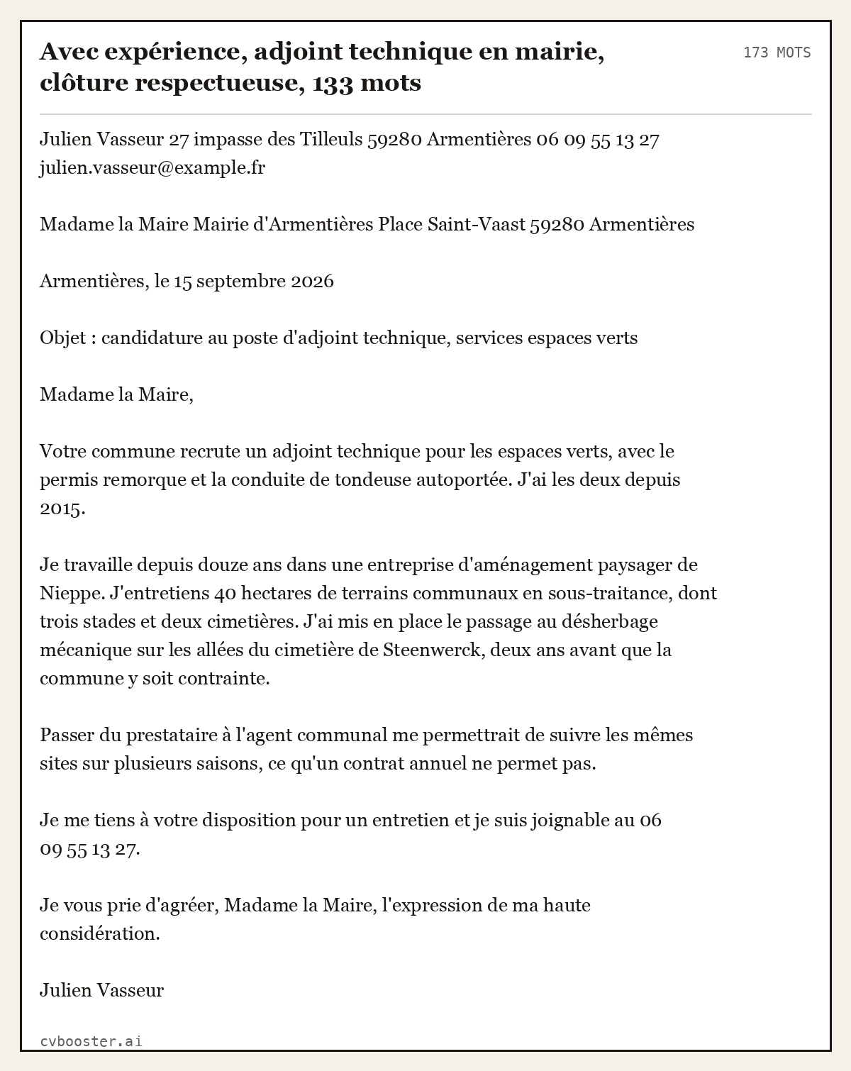 Exemple complet: Avec expérience, adjoint technique en mairie, clôture respectueuse, 133 mots, 173 mots