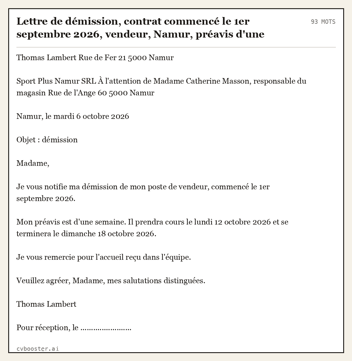 Exemple complet: Lettre de démission, contrat commencé le 1er septembre 2026, vendeur, Namur, préavis d'une semaine, 93 mots
