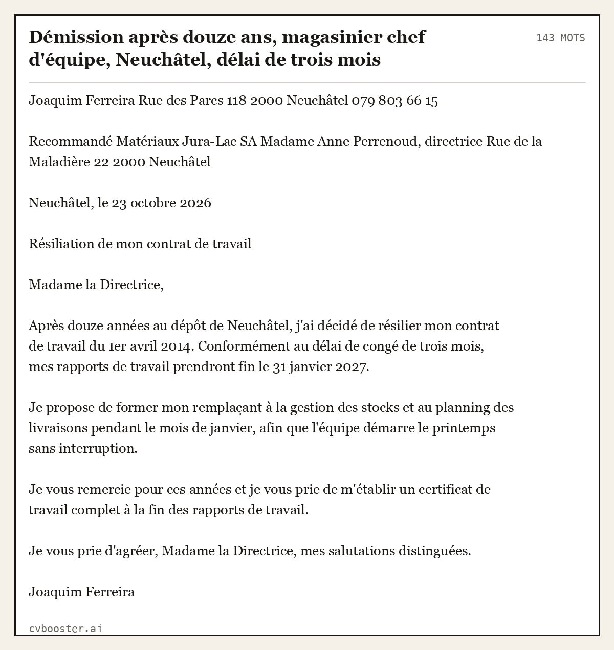 Exemple complet: Démission après douze ans, magasinier chef d'équipe, Neuchâtel, délai de trois mois, 143 mots