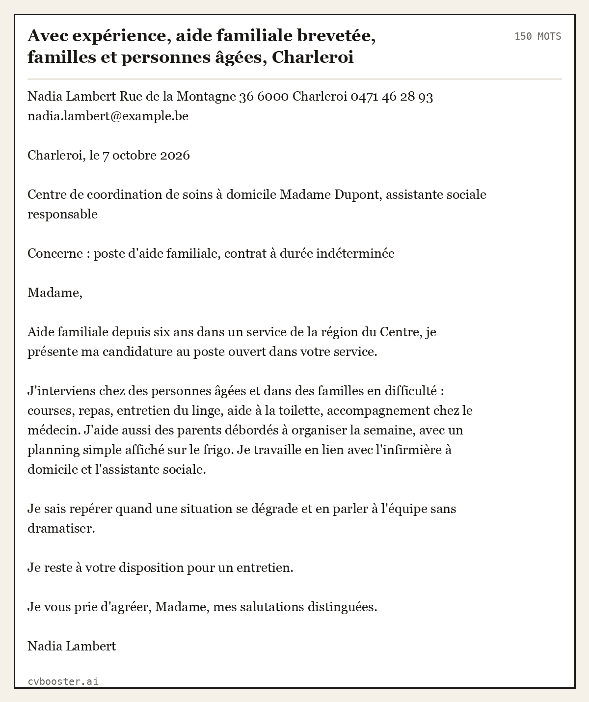 Exemple complet: Avec expérience, aide familiale brevetée, familles et personnes âgées, Charleroi, 150 mots