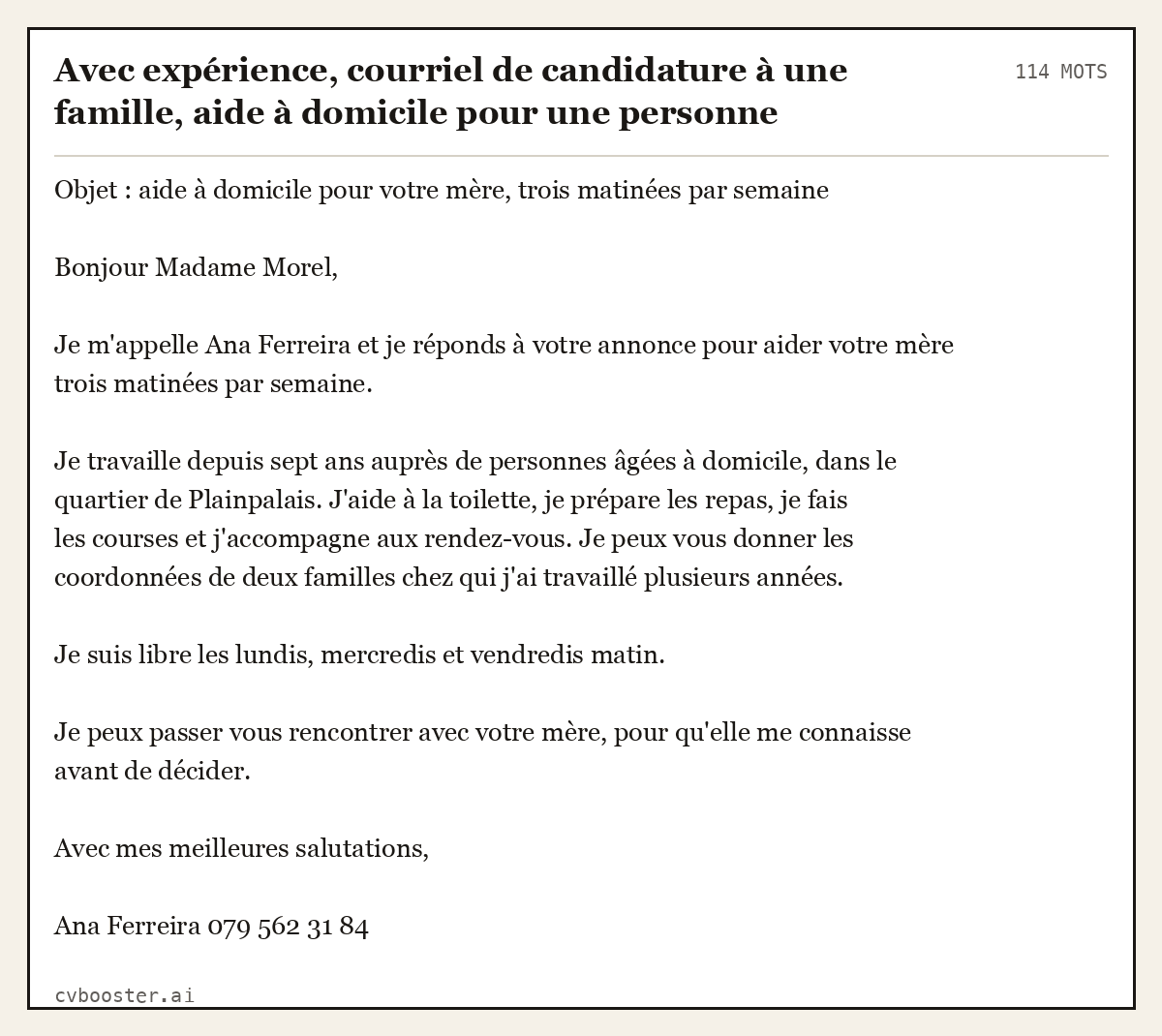 Exemple complet: Avec expérience, courriel de candidature à une famille, aide à domicile pour une personne âgée, Genève, 114 mots