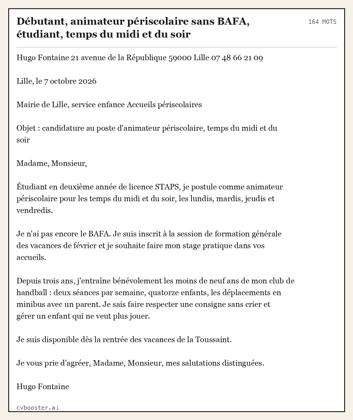 Exemple complet: Débutant, animateur périscolaire sans BAFA, étudiant, temps du midi et du soir, 164 mots
