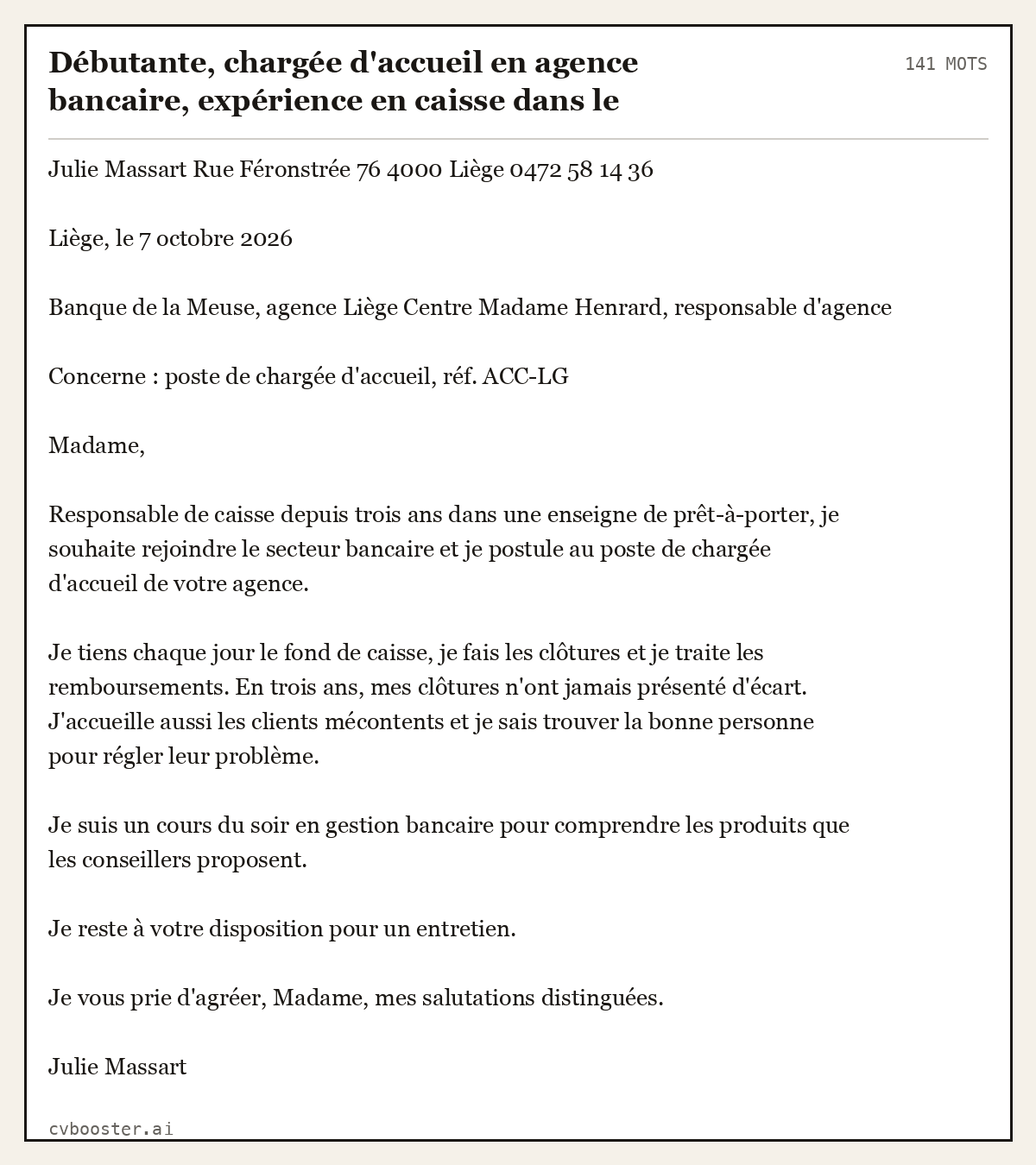 Exemple complet: Débutante, chargée d'accueil en agence bancaire, expérience en caisse dans le commerce, Liège, 141 mots