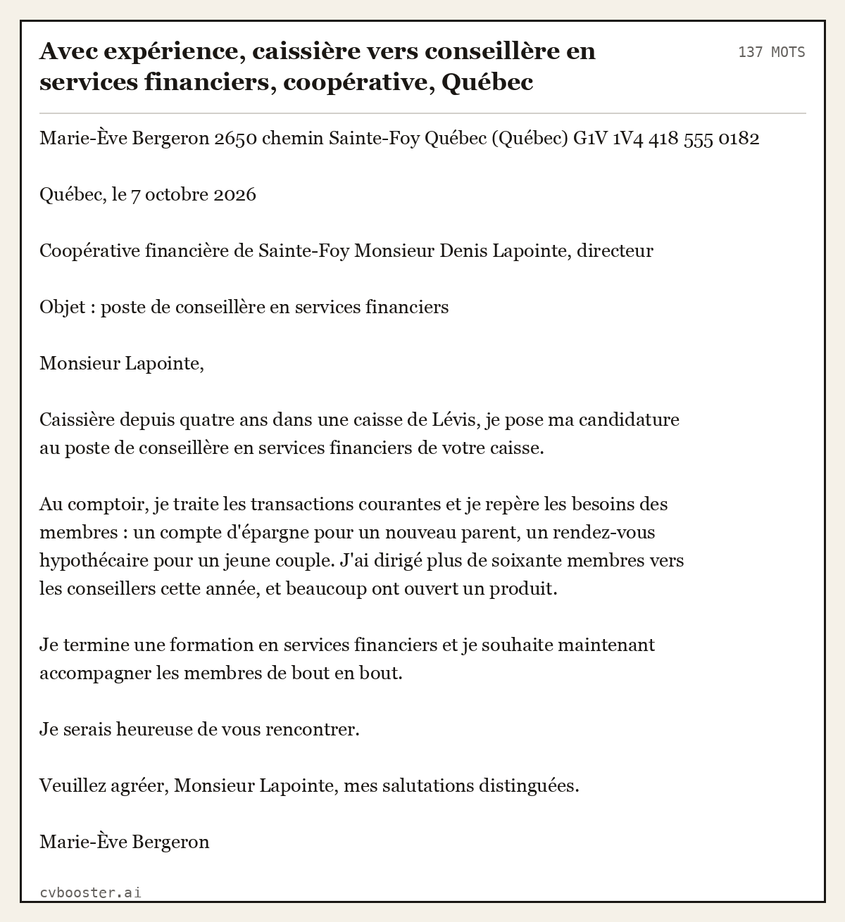 Exemple complet: Avec expérience, caissière vers conseillère en services financiers, coopérative, Québec, 137 mots