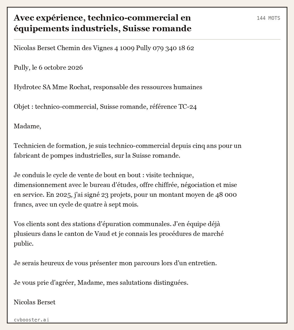 Exemple complet: Avec expérience, technico-commercial en équipements industriels, Suisse romande, 144 mots