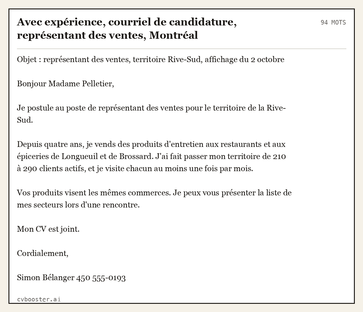 Exemple complet: Avec expérience, courriel de candidature, représentant des ventes, Montréal, 94 mots