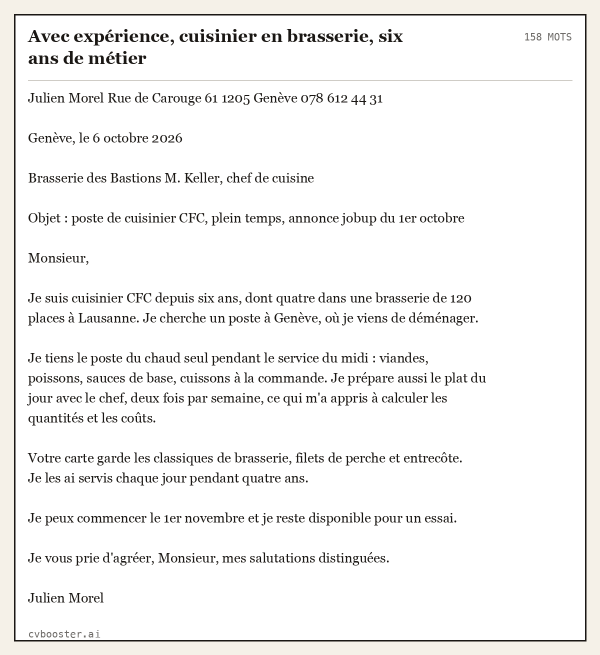 Exemple complet: Avec expérience, cuisinier en brasserie, six ans de métier, 158 mots