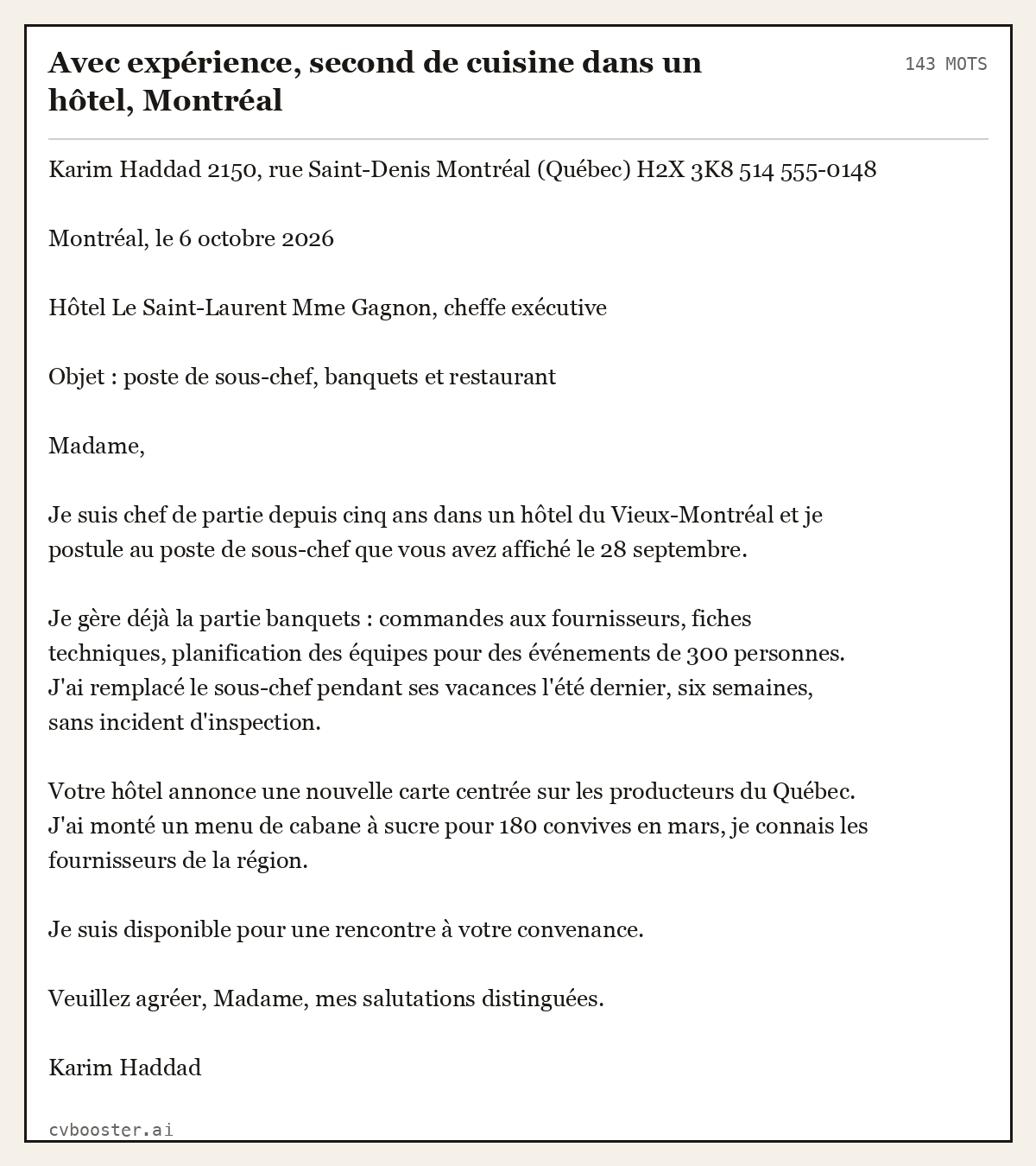 Exemple complet: Avec expérience, second de cuisine dans un hôtel, Montréal, 143 mots