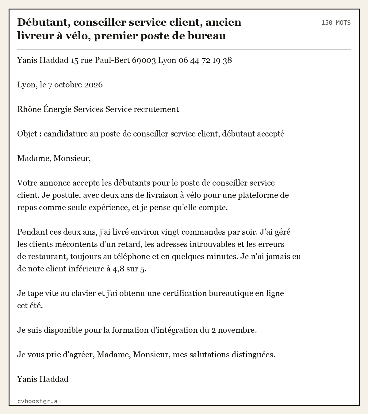 Exemple complet: Débutant, conseiller service client, ancien livreur à vélo, premier poste de bureau, 150 mots