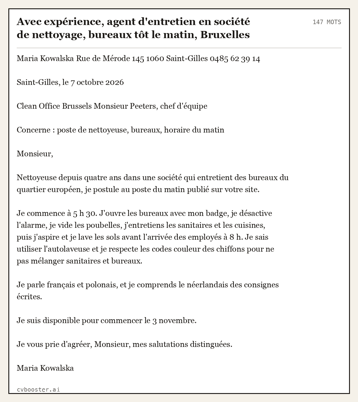 Exemple complet: Avec expérience, agent d'entretien en société de nettoyage, bureaux tôt le matin, Bruxelles, 147 mots
