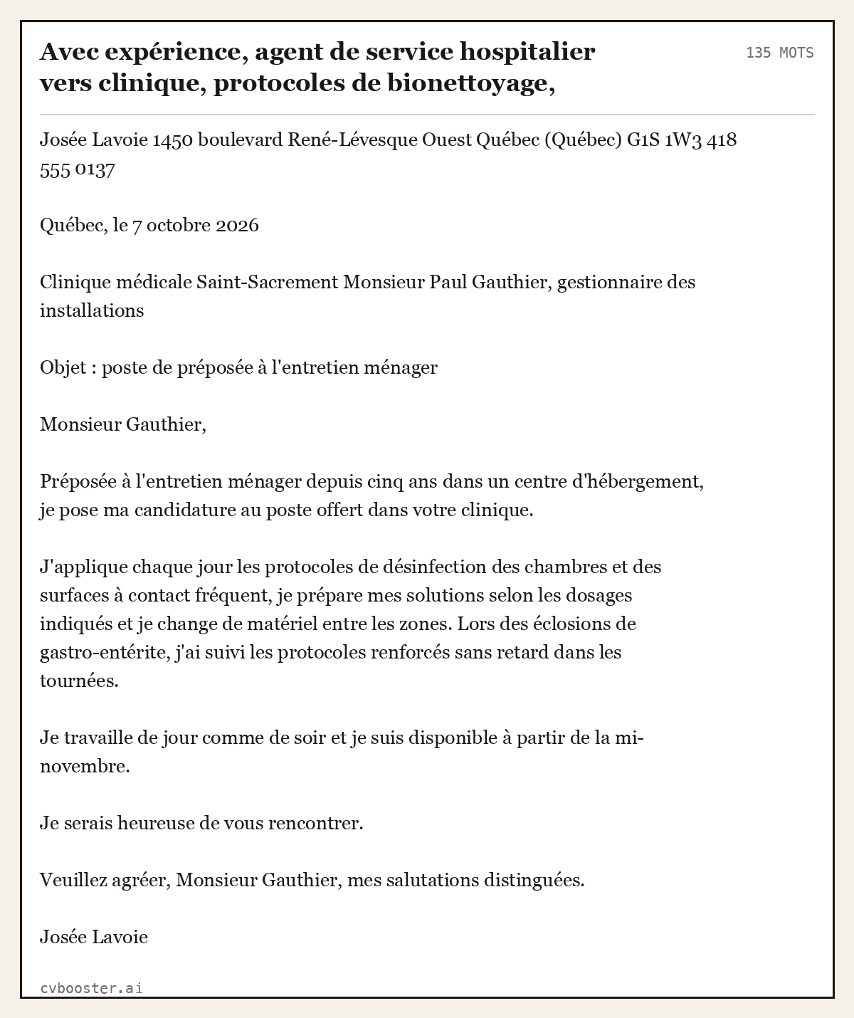 Exemple complet: Avec expérience, agent de service hospitalier vers clinique, protocoles de bionettoyage, Québec, 135 mots