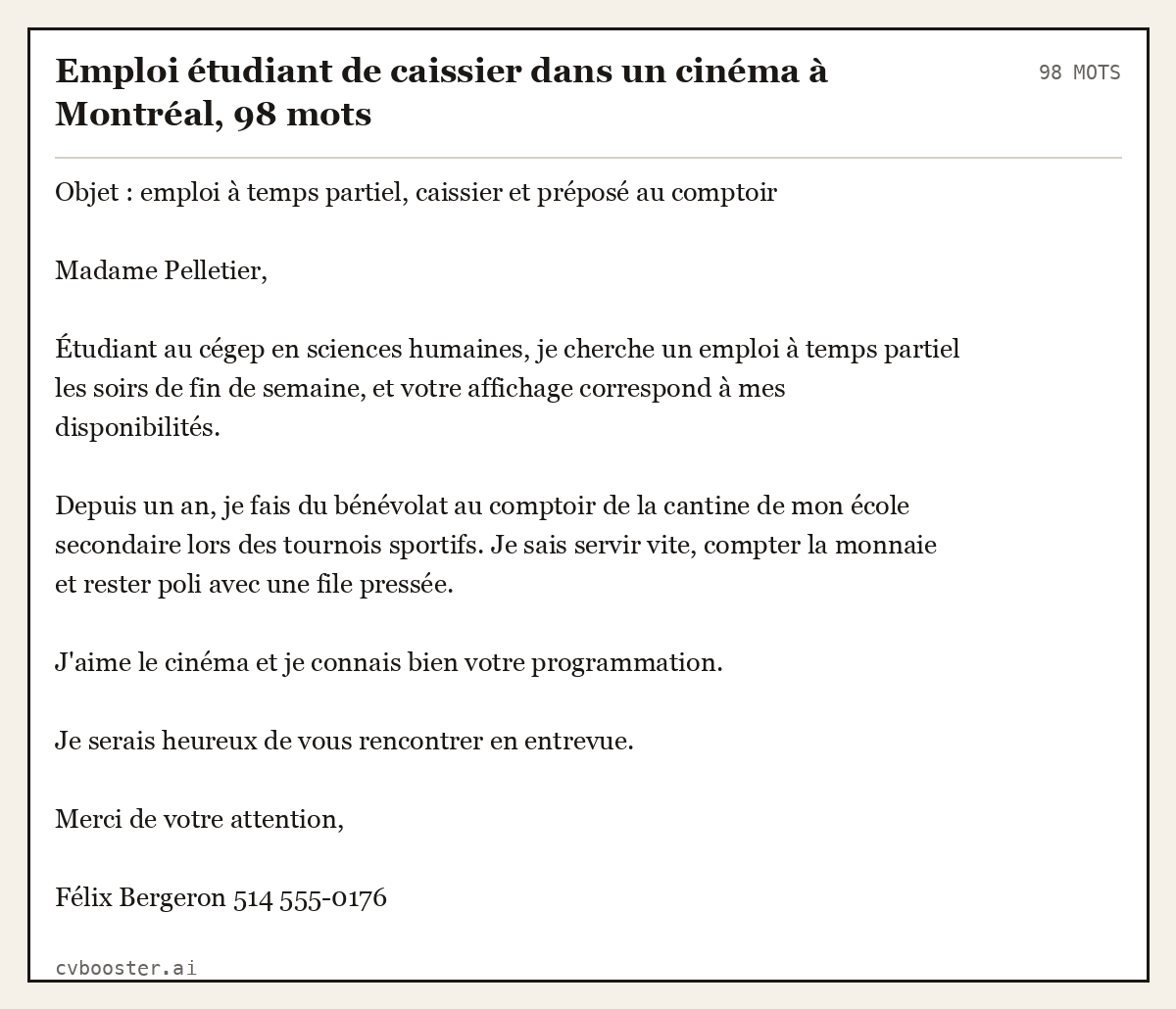 Exemple complet: Emploi étudiant de caissier dans un cinéma à Montréal, 98 mots