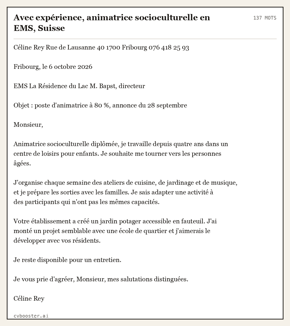 Exemple complet: Avec expérience, animatrice socioculturelle en EMS, Suisse, 137 mots