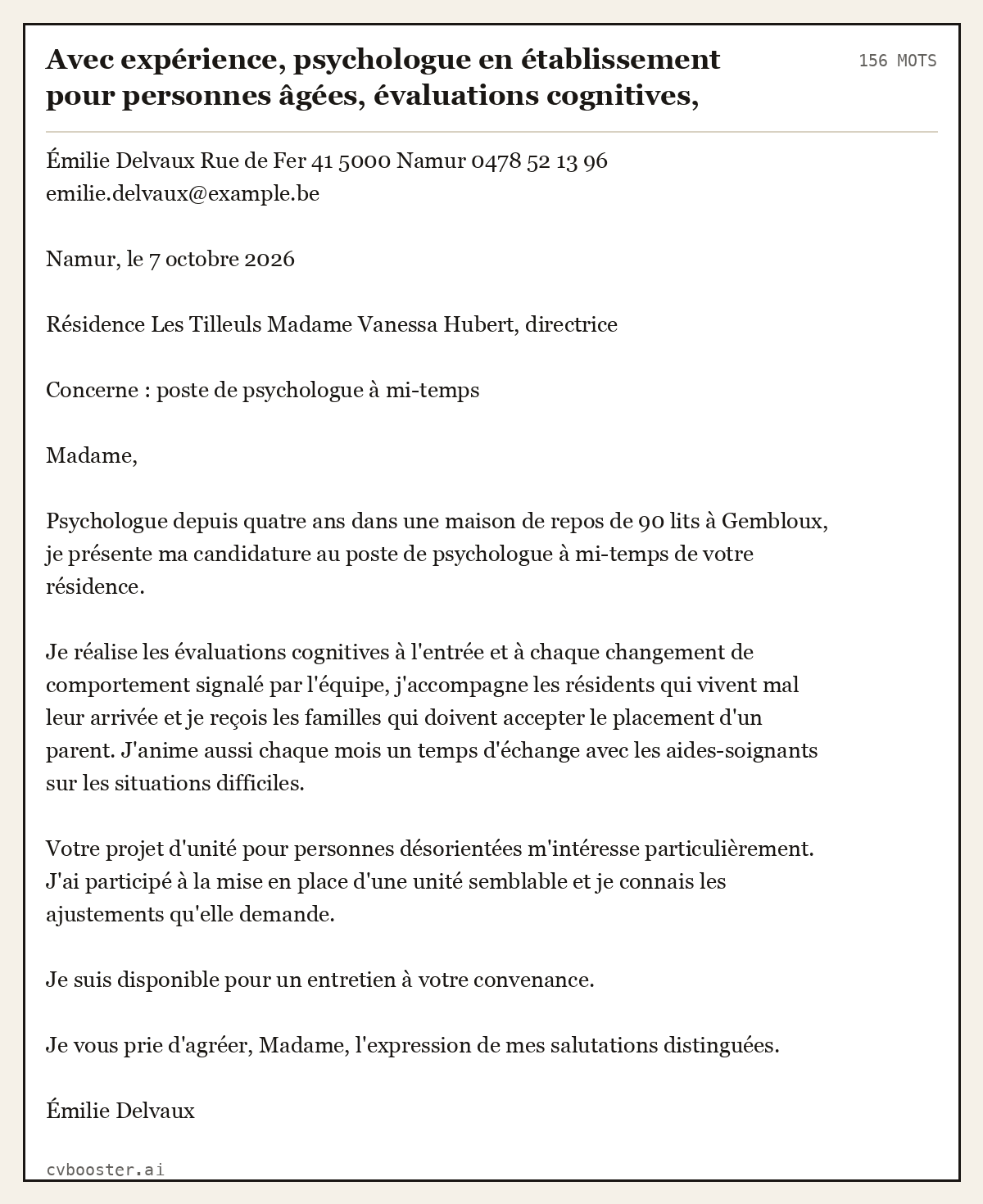 Exemple complet: Avec expérience, psychologue en établissement pour personnes âgées, évaluations cognitives, soutien des familles, Namur, 156 mots