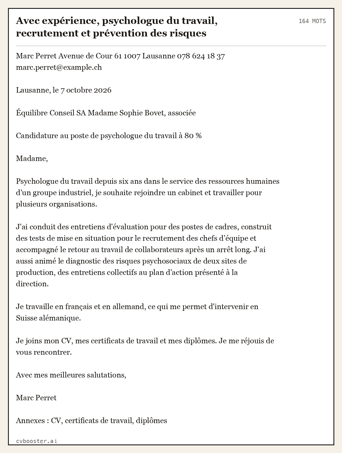 Exemple complet: Avec expérience, psychologue du travail, recrutement et prévention des risques psychosociaux, Lausanne, 164 mots