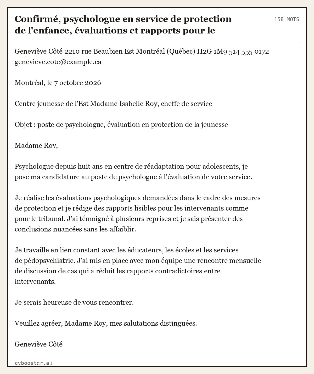 Exemple complet: Confirmé, psychologue en service de protection de l'enfance, évaluations et rapports pour le juge, Montréal, 158 mots