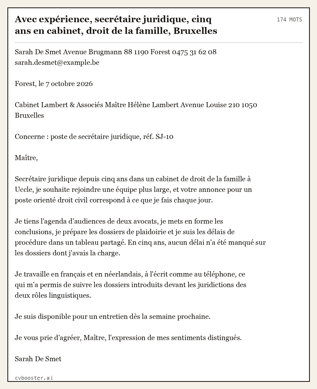 Exemple complet: Avec expérience, secrétaire juridique, cinq ans en cabinet, droit de la famille, Bruxelles, 174 mots