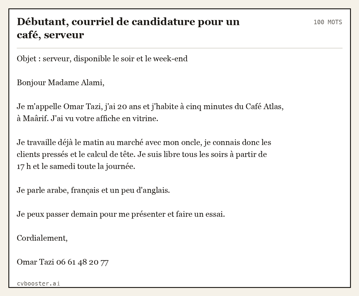 Exemple complet: Débutant, courriel de candidature pour un café, serveur, 100 mots
