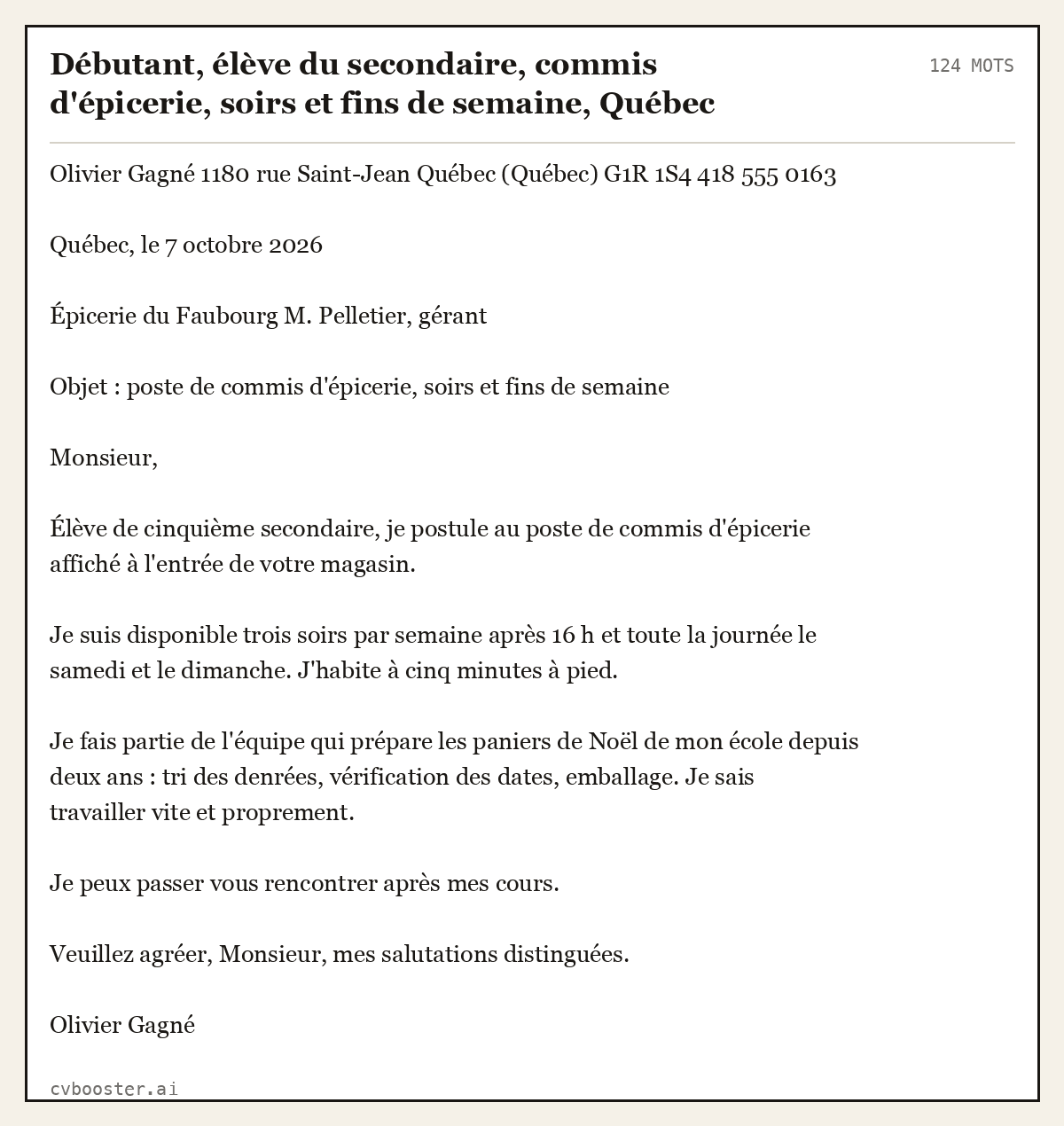 Exemple complet: Débutant, élève du secondaire, commis d'épicerie, soirs et fins de semaine, Québec, 124 mots