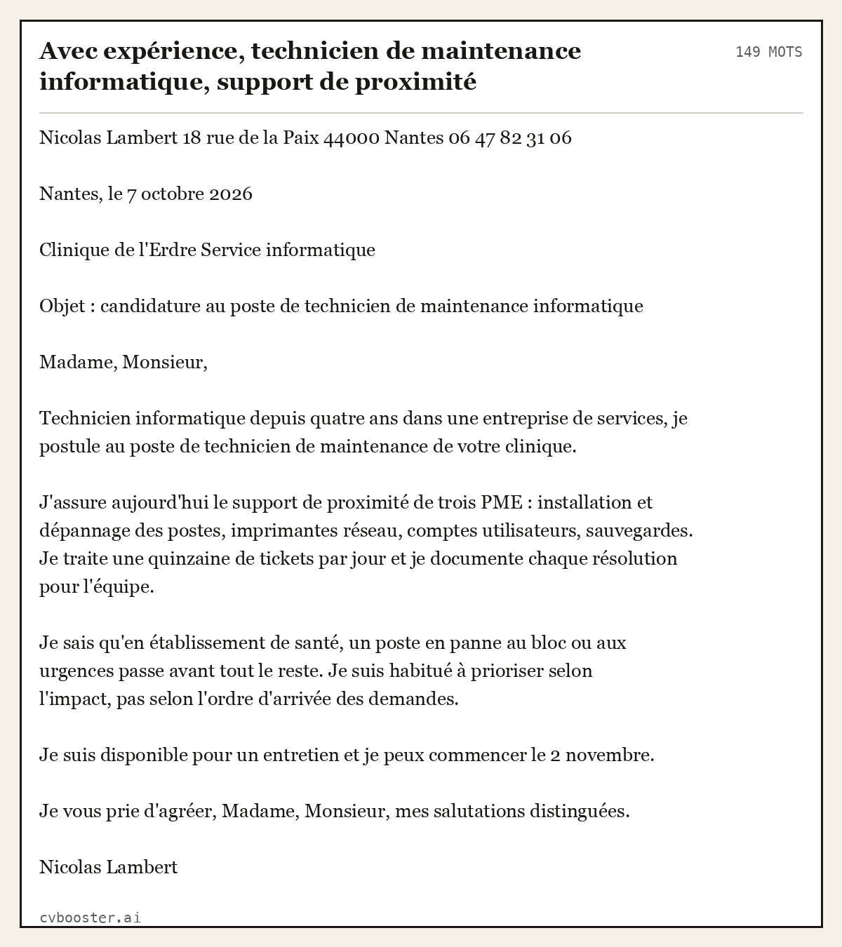 Exemple complet: Avec expérience, technicien de maintenance informatique, support de proximité, 149 mots
