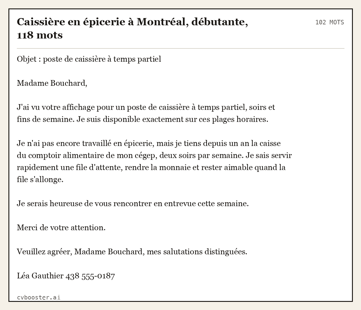 Exemple complet: Caissière en épicerie à Montréal, débutante, 102 mots