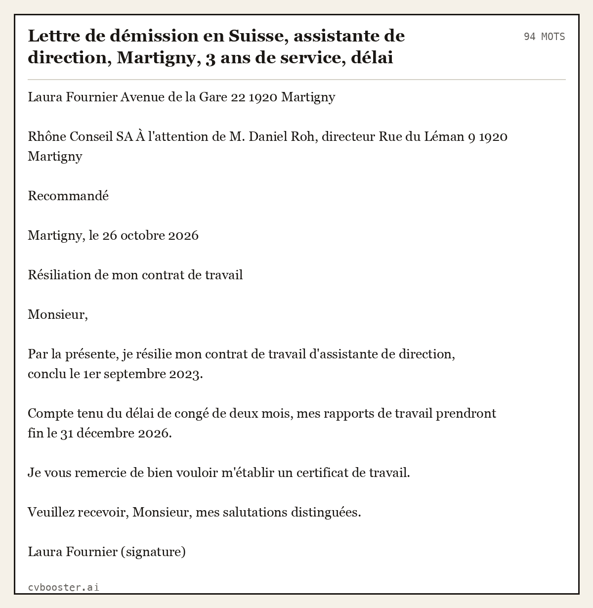 Exemple complet: Lettre de démission en Suisse, assistante de direction, Martigny, 3 ans de service, délai de deux mois (confirmé), 94 mots