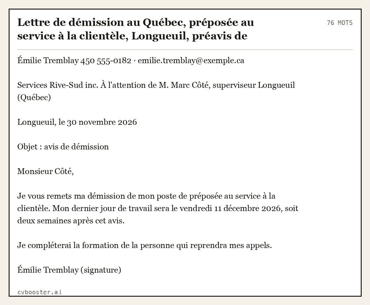 Exemple complet: Lettre de démission au Québec, préposée au service à la clientèle, Longueuil, préavis de deux semaines (débutant), 76 mots
