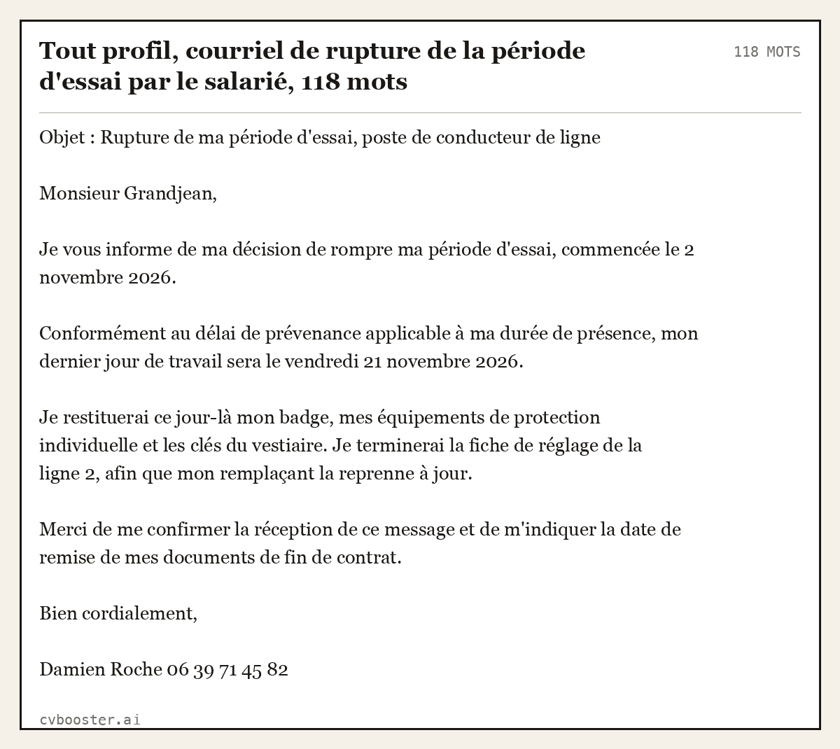 Exemple complet: Tout profil, courriel de rupture de la période d'essai par le salarié, 118 mots, 118 mots