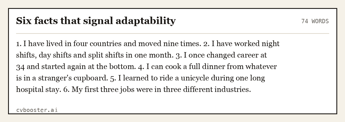 Complete Six facts that signal adaptability example, 74 words, laid out as it would sit in the application form