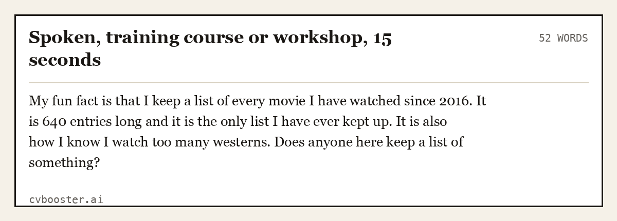 Complete Spoken, training course or workshop, 15 seconds example, 52 words, laid out as it would sit in the application form