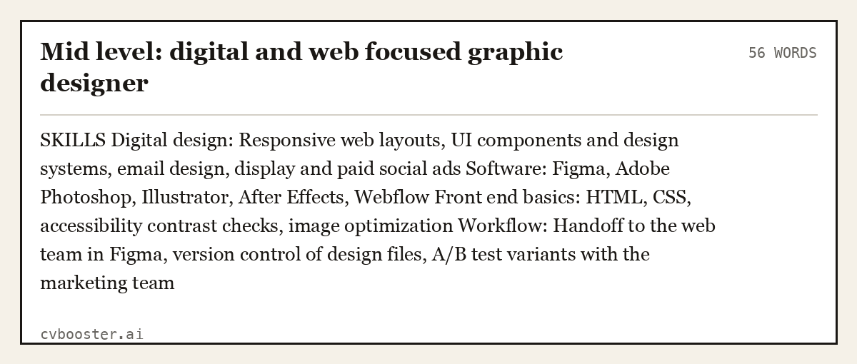 Complete Mid level: digital and web focused graphic designer example, 56 words, laid out as it would sit in the application form