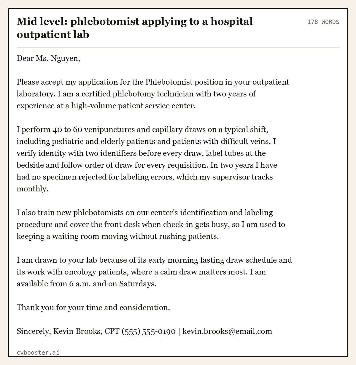 Complete Mid level: phlebotomist applying to a hospital outpatient lab example, 178 words, laid out as it would sit in the application form