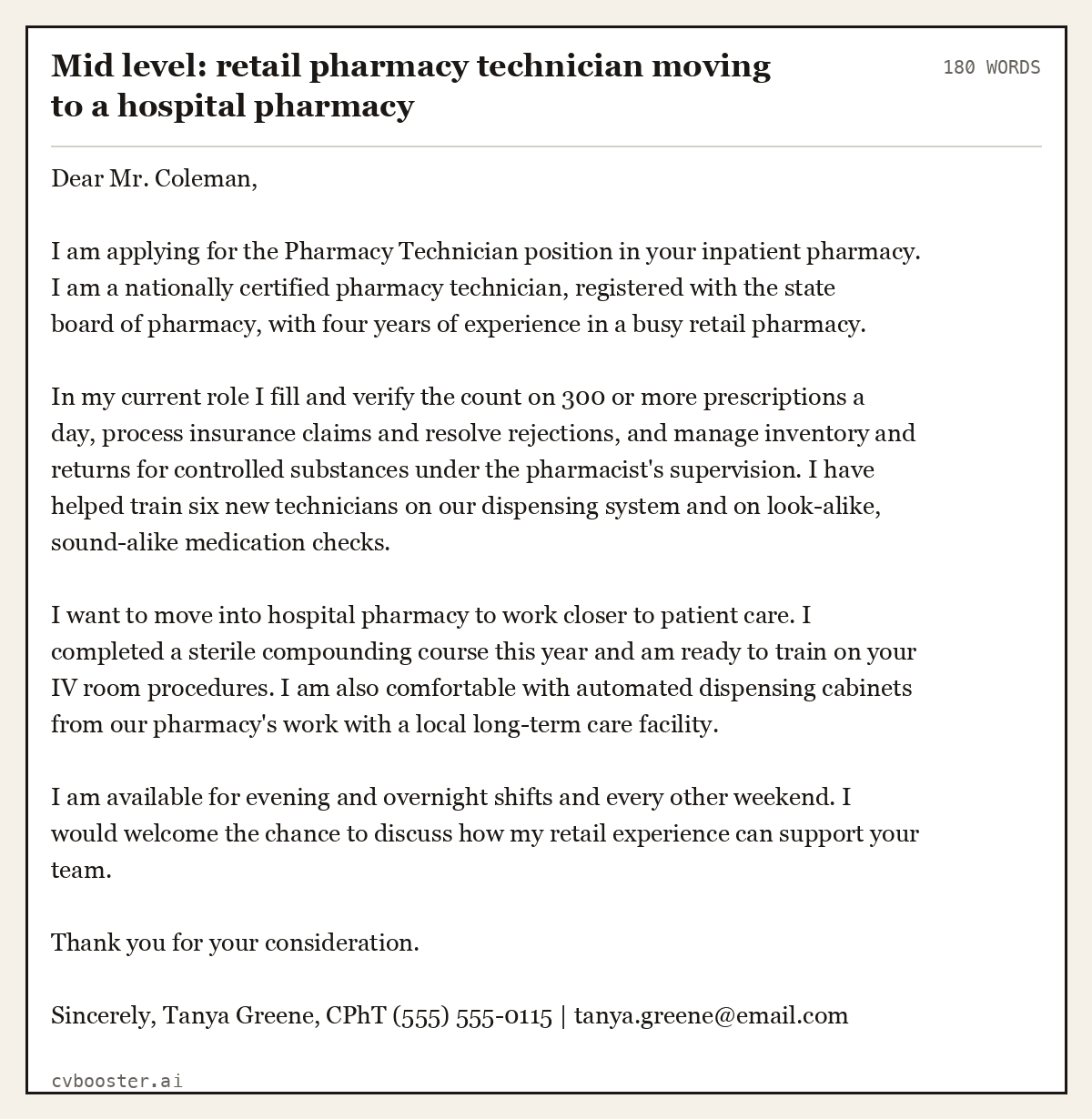 Complete Mid level: retail pharmacy technician moving to a hospital pharmacy example, 180 words, laid out as it would sit in the application form