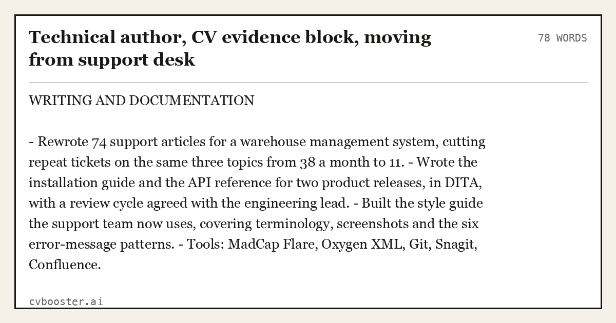 Complete Technical author, CV evidence block, moving from support desk example, 78 words, laid out as it would sit in the application form