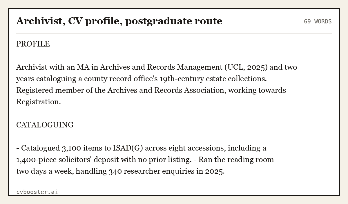 Complete Archivist, CV profile, postgraduate route example, 69 words, laid out as it would sit in the application form
