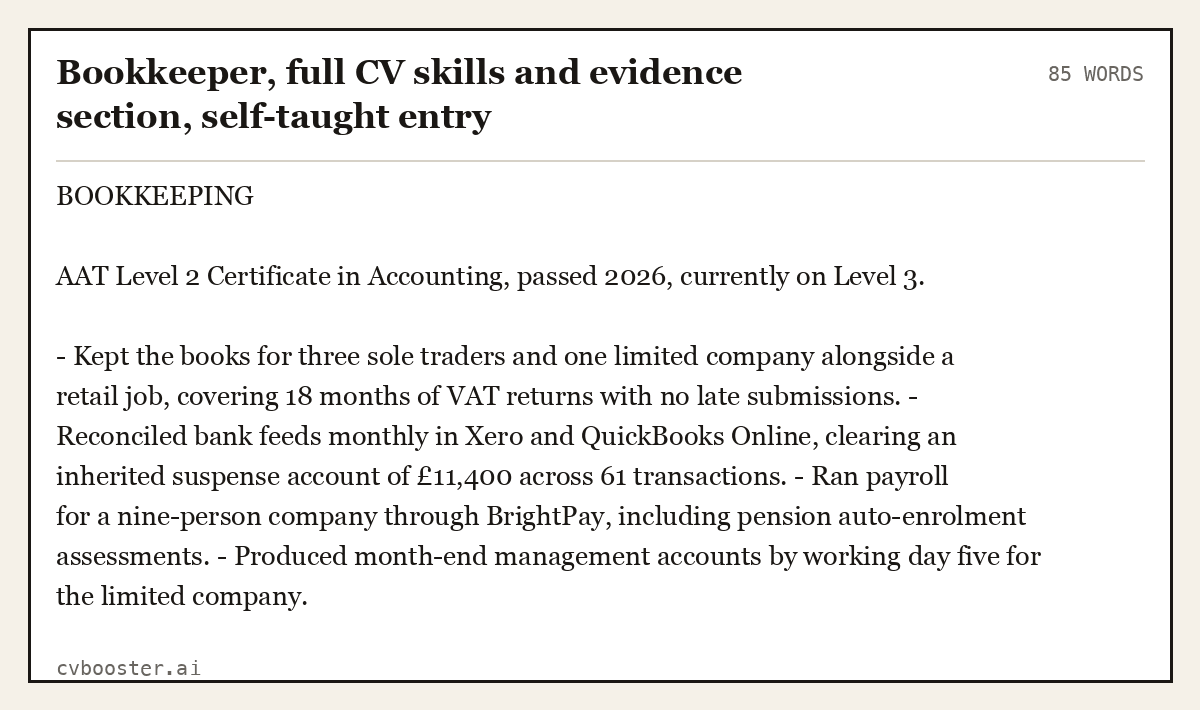 Complete Bookkeeper, full CV skills and evidence section, self-taught entry example, 85 words, laid out as it would sit in the application form