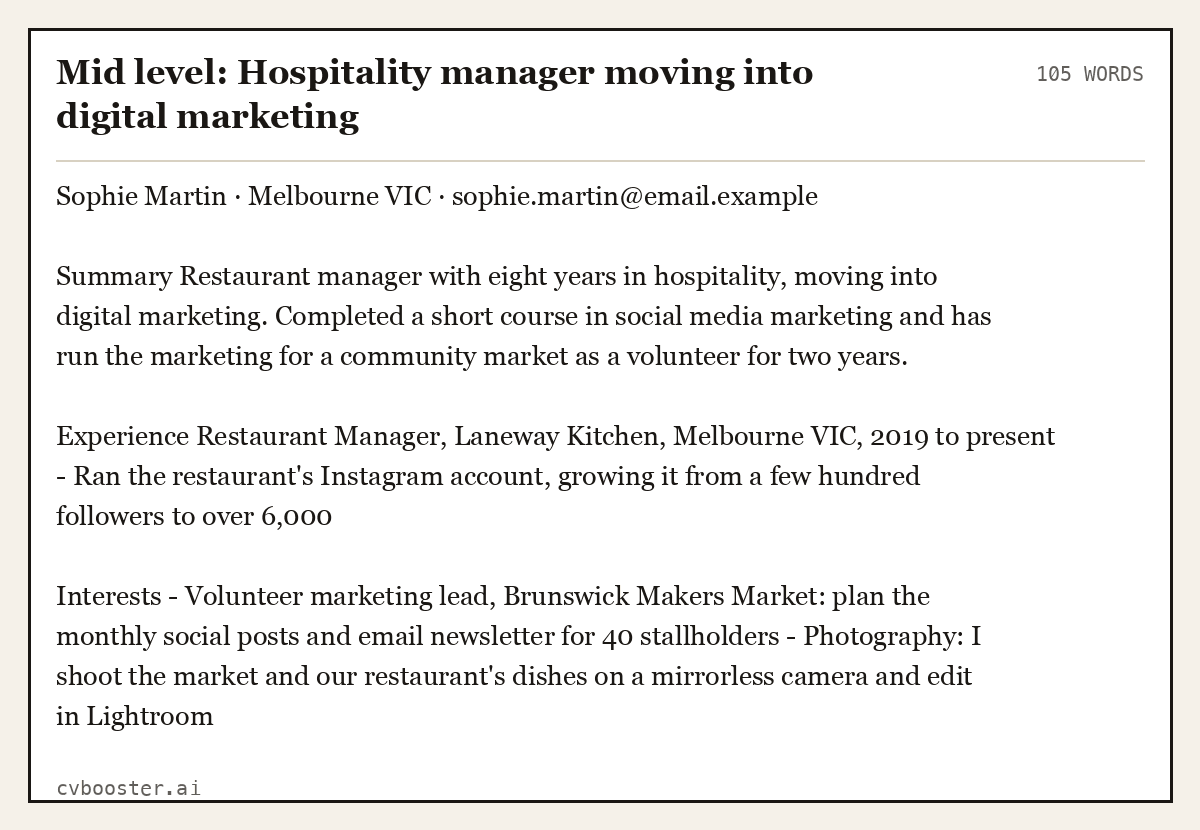 Complete Mid level: Hospitality manager moving into digital marketing example, 105 words, laid out as it would sit in the application form