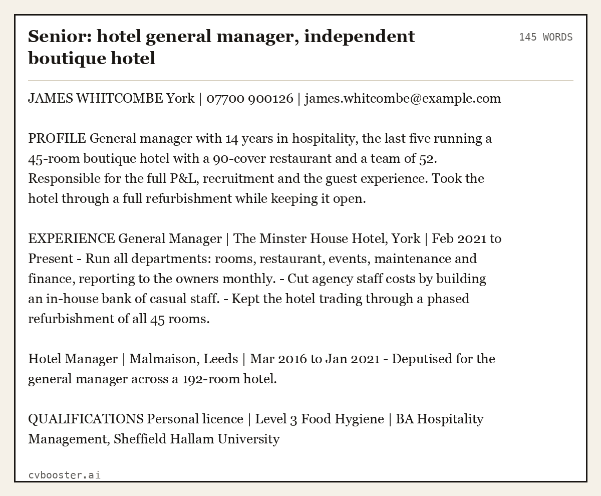 Complete Senior: hotel general manager, independent boutique hotel example, 145 words, laid out as it would sit in the application form