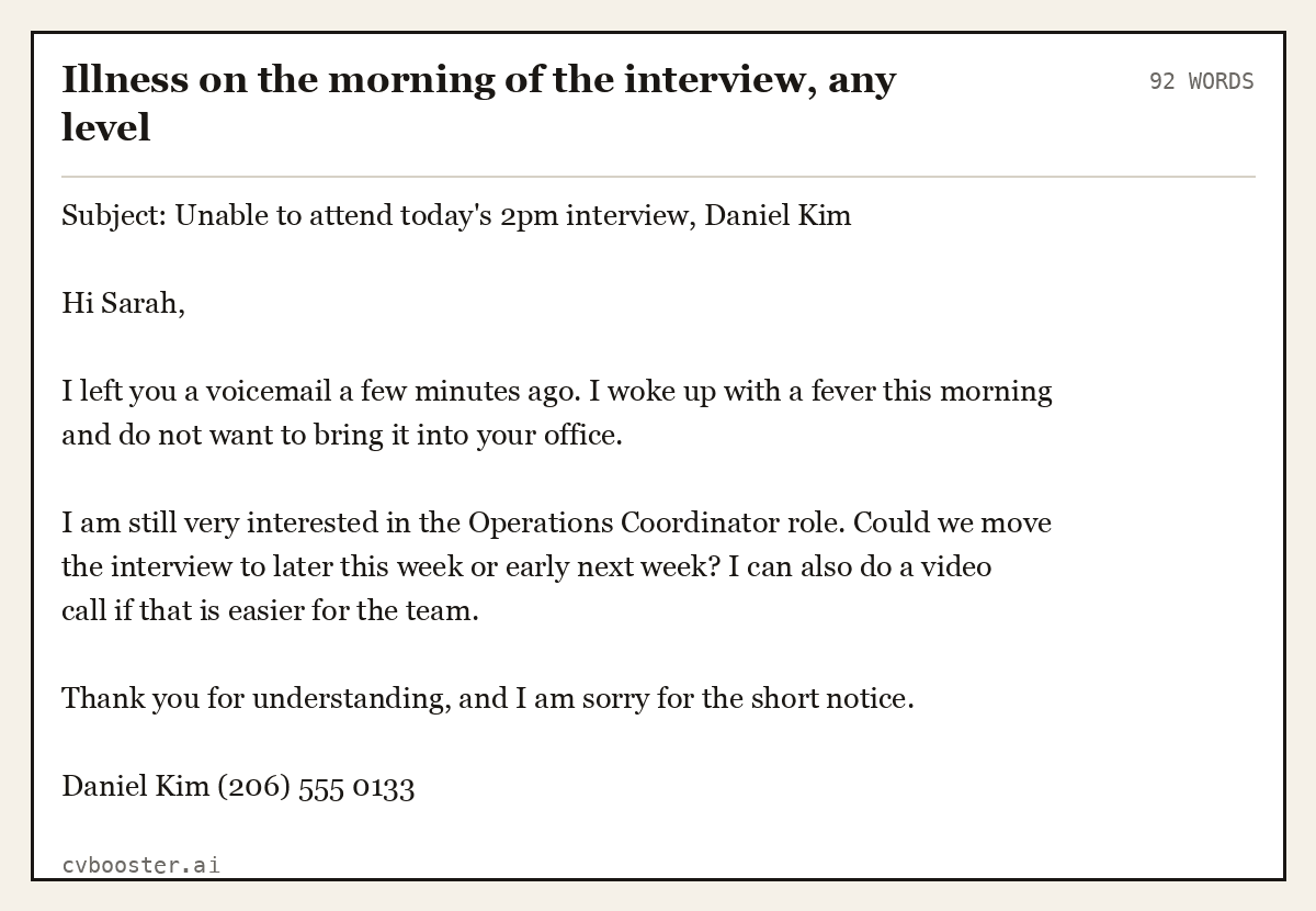 Complete Illness on the morning of the interview, any level example, 92 words, laid out as it would sit in the application form