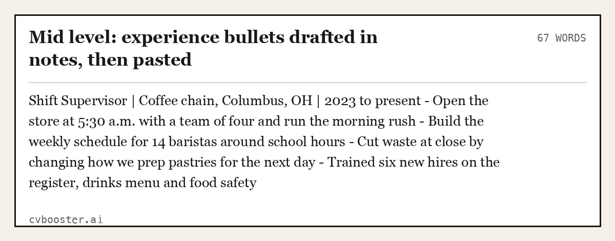 Complete Mid level: experience bullets drafted in notes, then pasted example, 67 words, laid out as it would sit in the application form