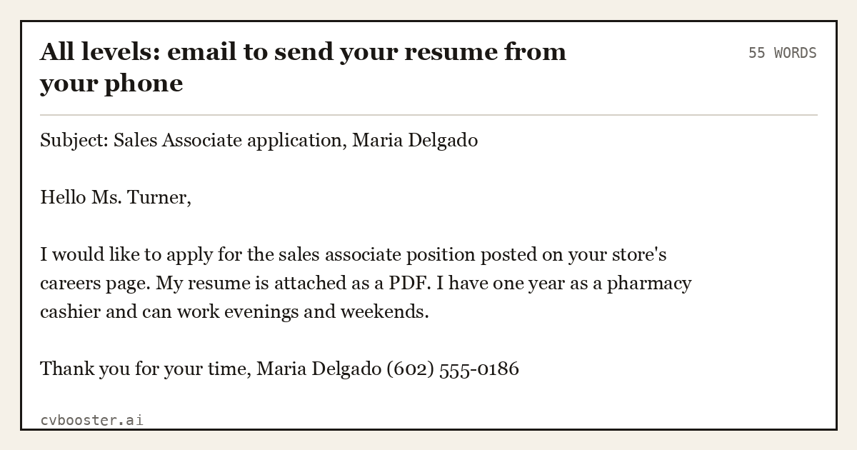 Complete All levels: email to send your resume from your phone example, 55 words, laid out as it would sit in the application form