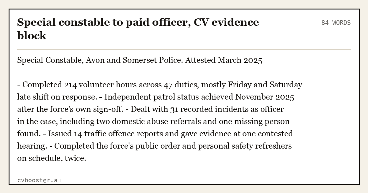Complete Special constable to paid officer, CV evidence block example, 84 words, laid out as it would sit in the application form