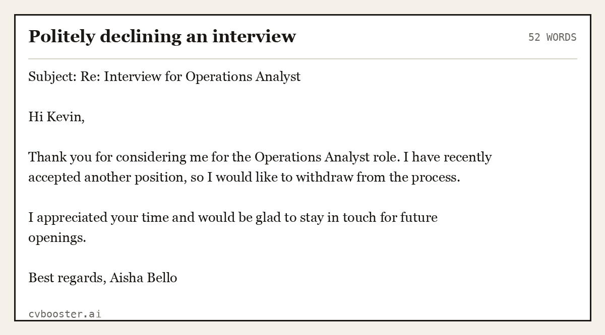 Complete Politely declining an interview example, 52 words, laid out as it would sit in the application form