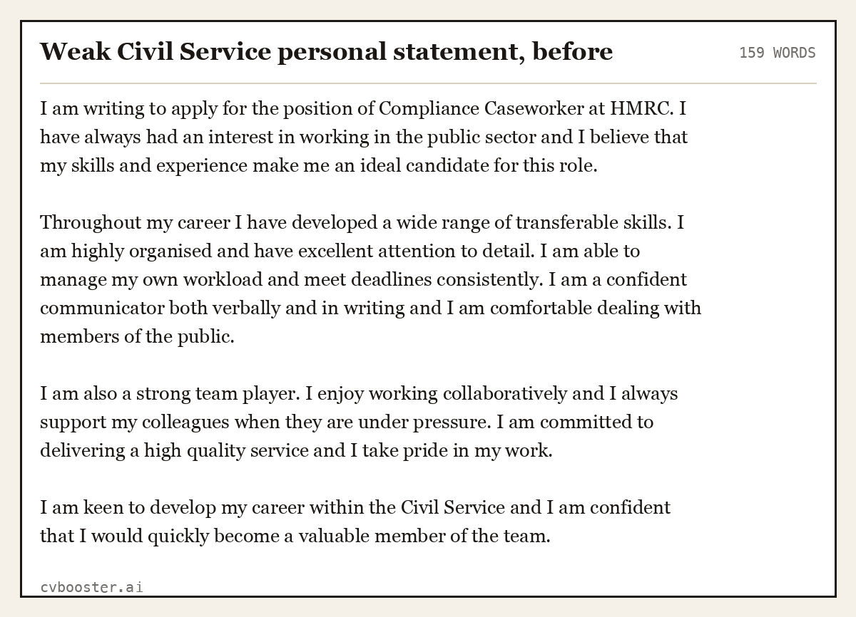 Complete Weak Civil Service personal statement, before example, 159 words, laid out as it would sit in the application form
