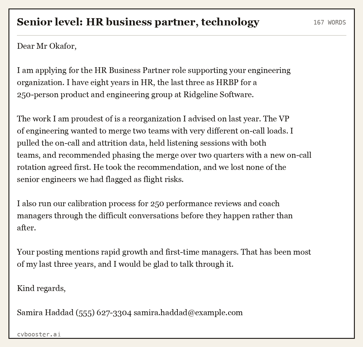 Complete Senior level: HR business partner, technology example, 167 words, laid out as it would sit in the application form